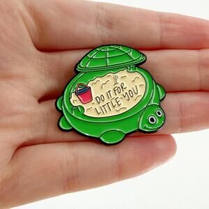 Cute Turtle Enamel Pin Do It For Little You Motivational Lapel Badge